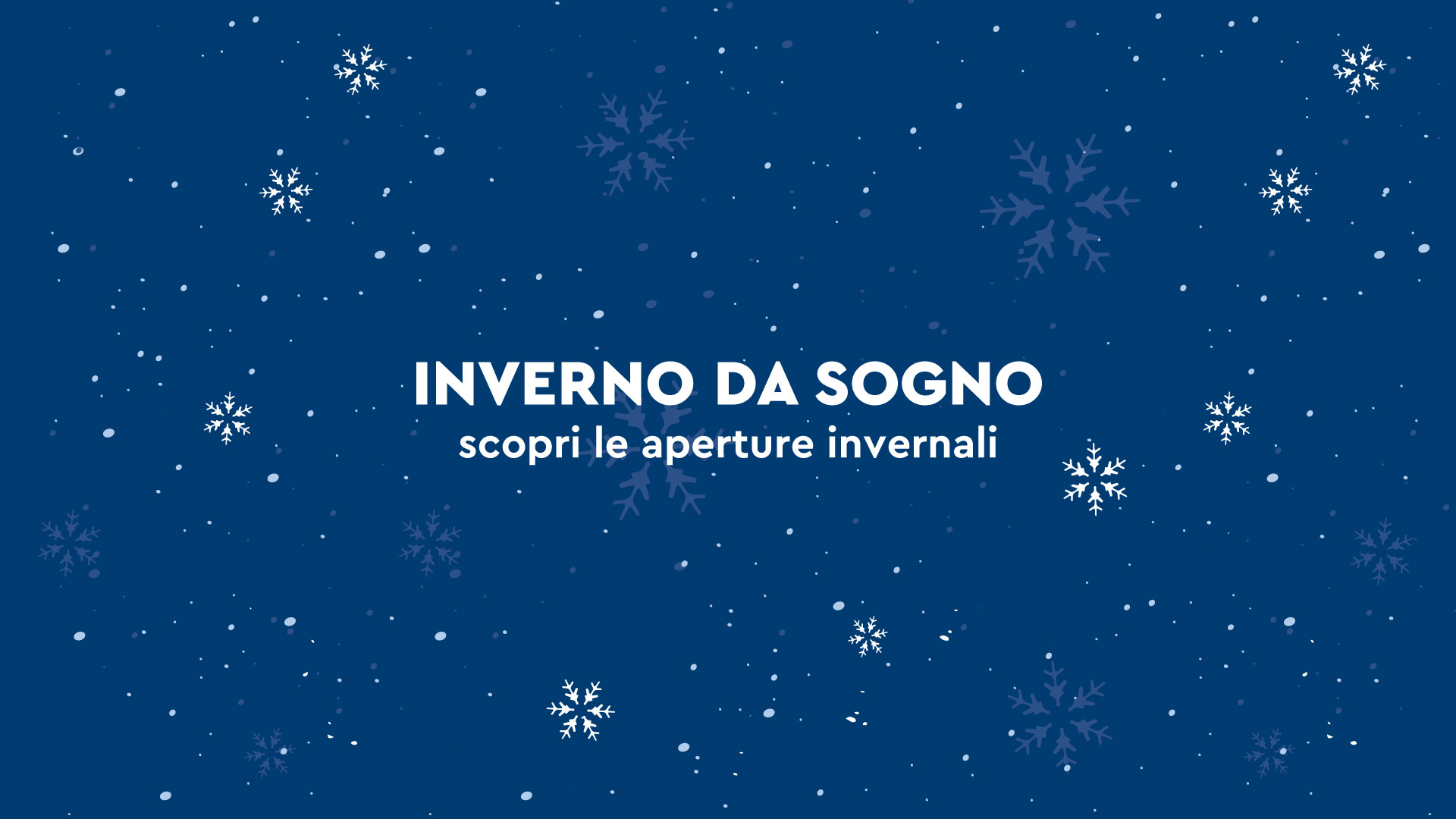 Aperture invernali